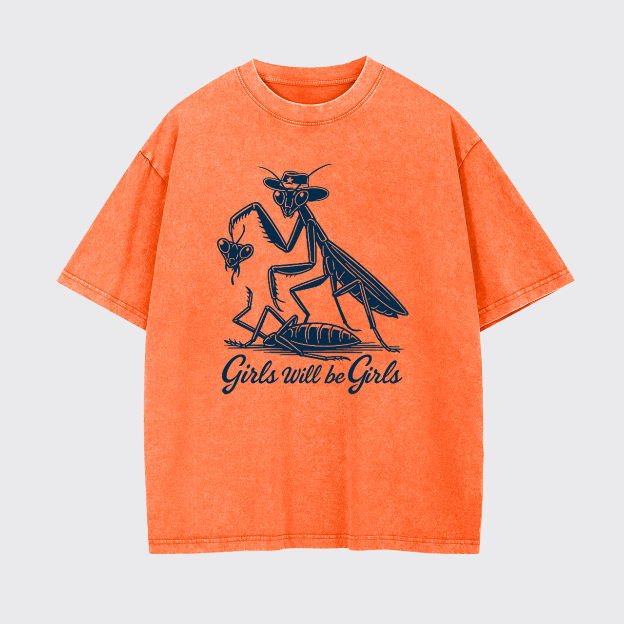 Girls Will Be Girls Garment-dye Tees