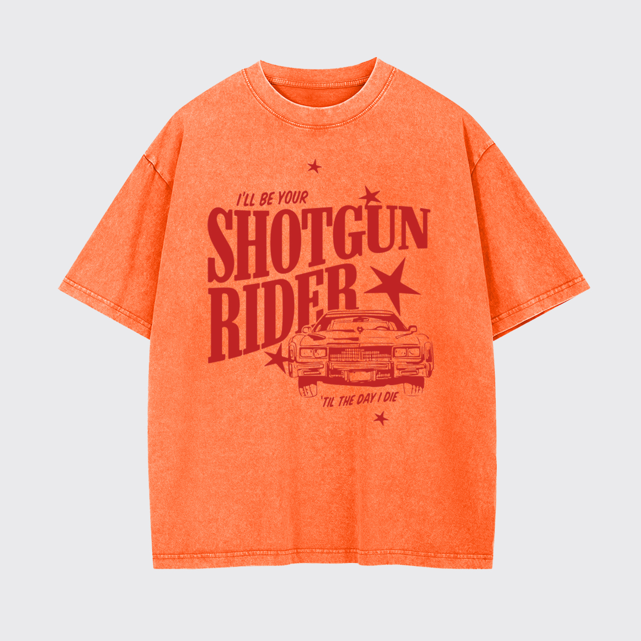I"ll Be Your Shotgun Rider Garment-dye Tees