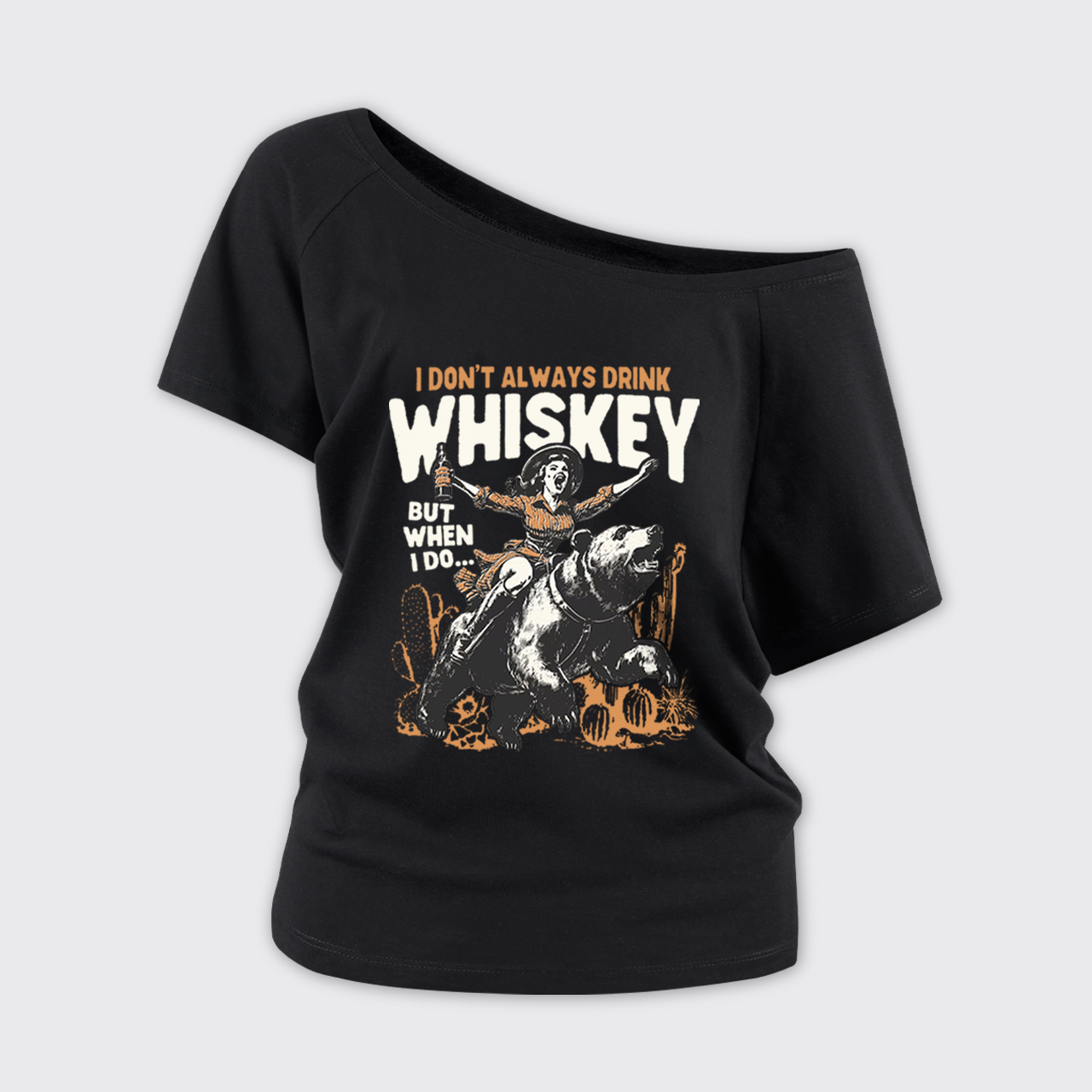 Funny Western Girl Whiskey Off Shoulder Top