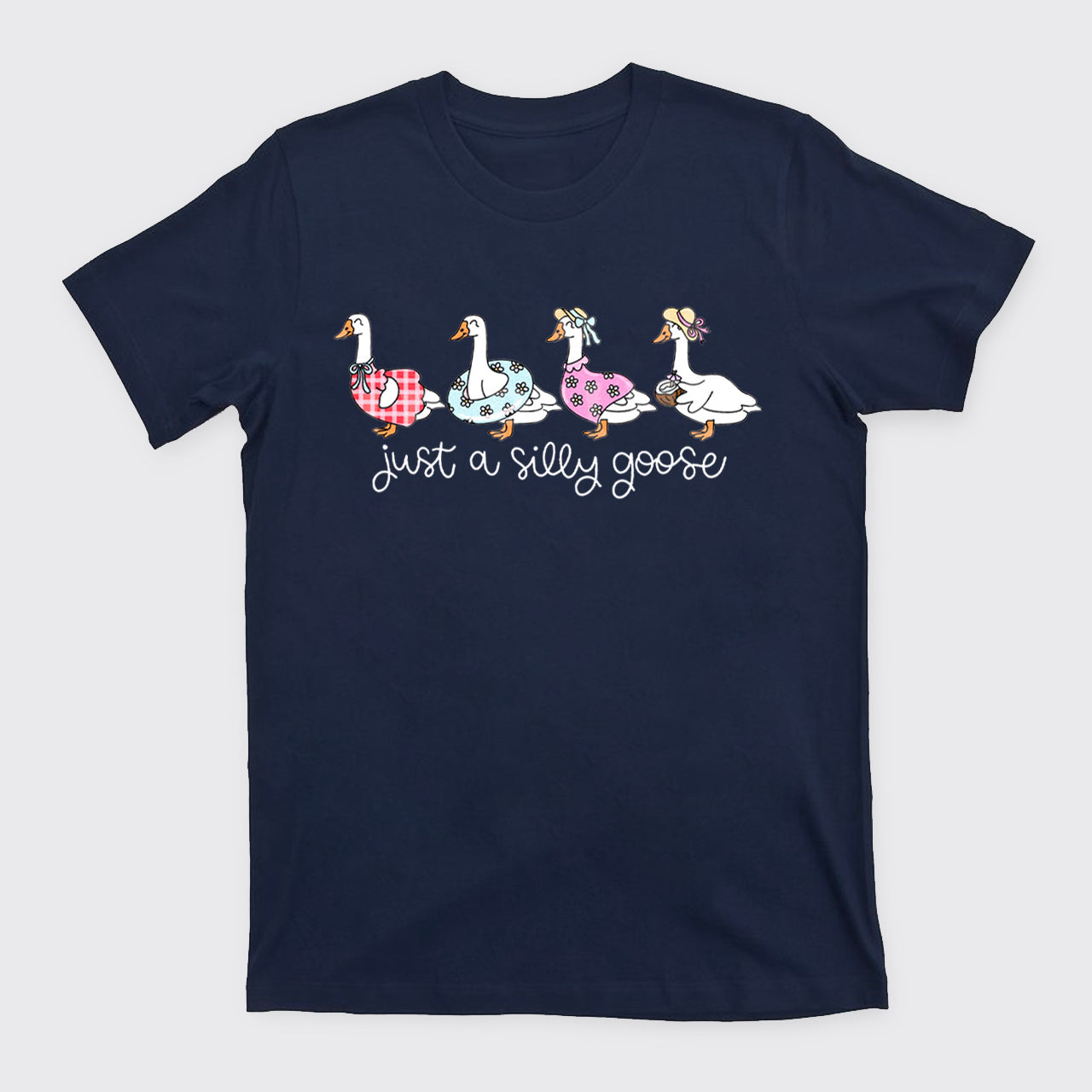 Summer Just A Silly Goose T-Shirts