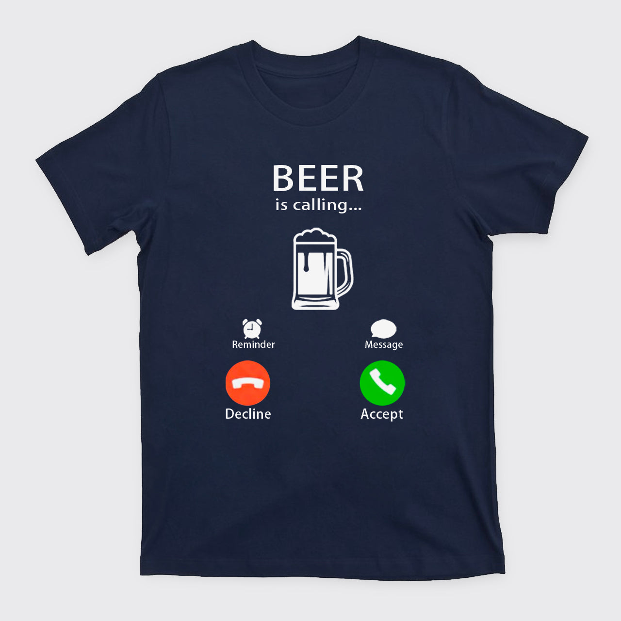 Custom Beer Is Calling T-Shirts