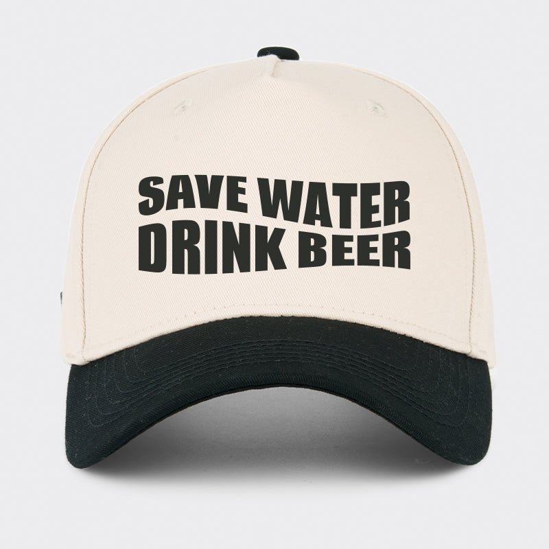 Save Water Drink Beer Baseball Cap