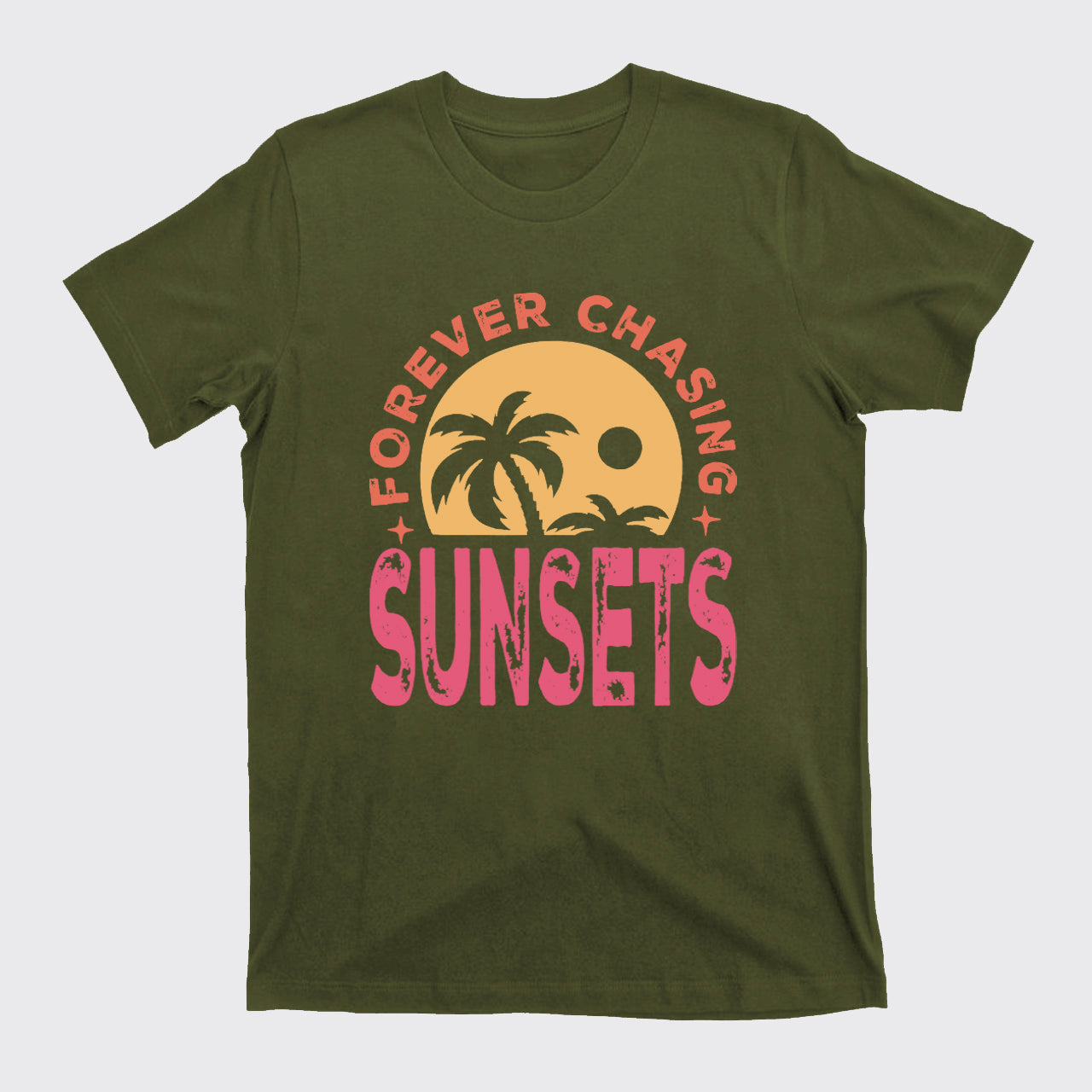 Forever Chasing Sunsets T-Shirts