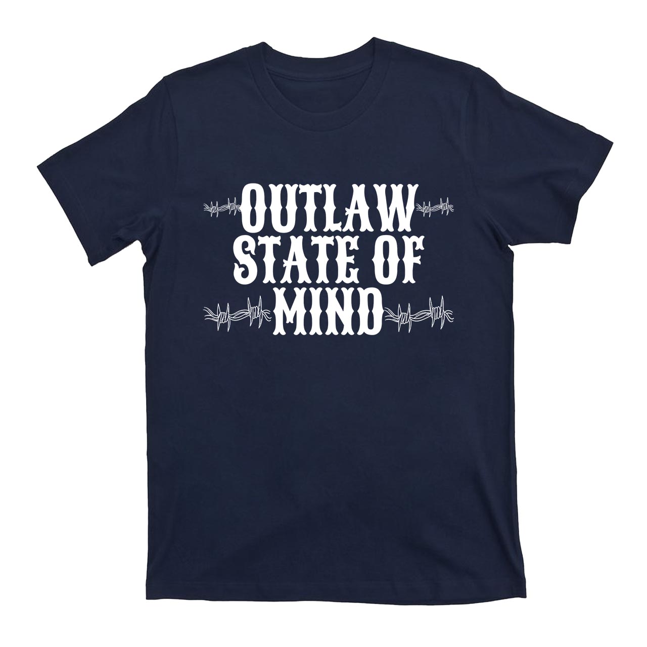 Outlaw State Of Mind Cowboy T-Shirts