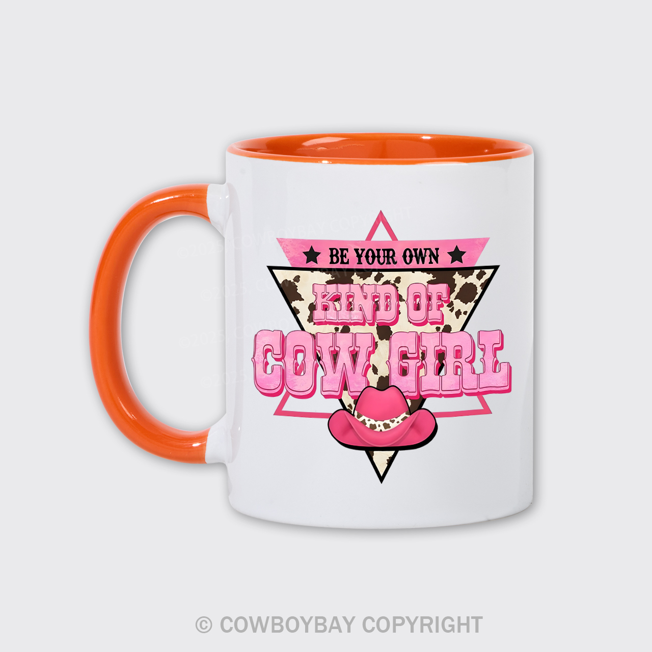 Buy Your Own Kind Of Cowgirl Mug