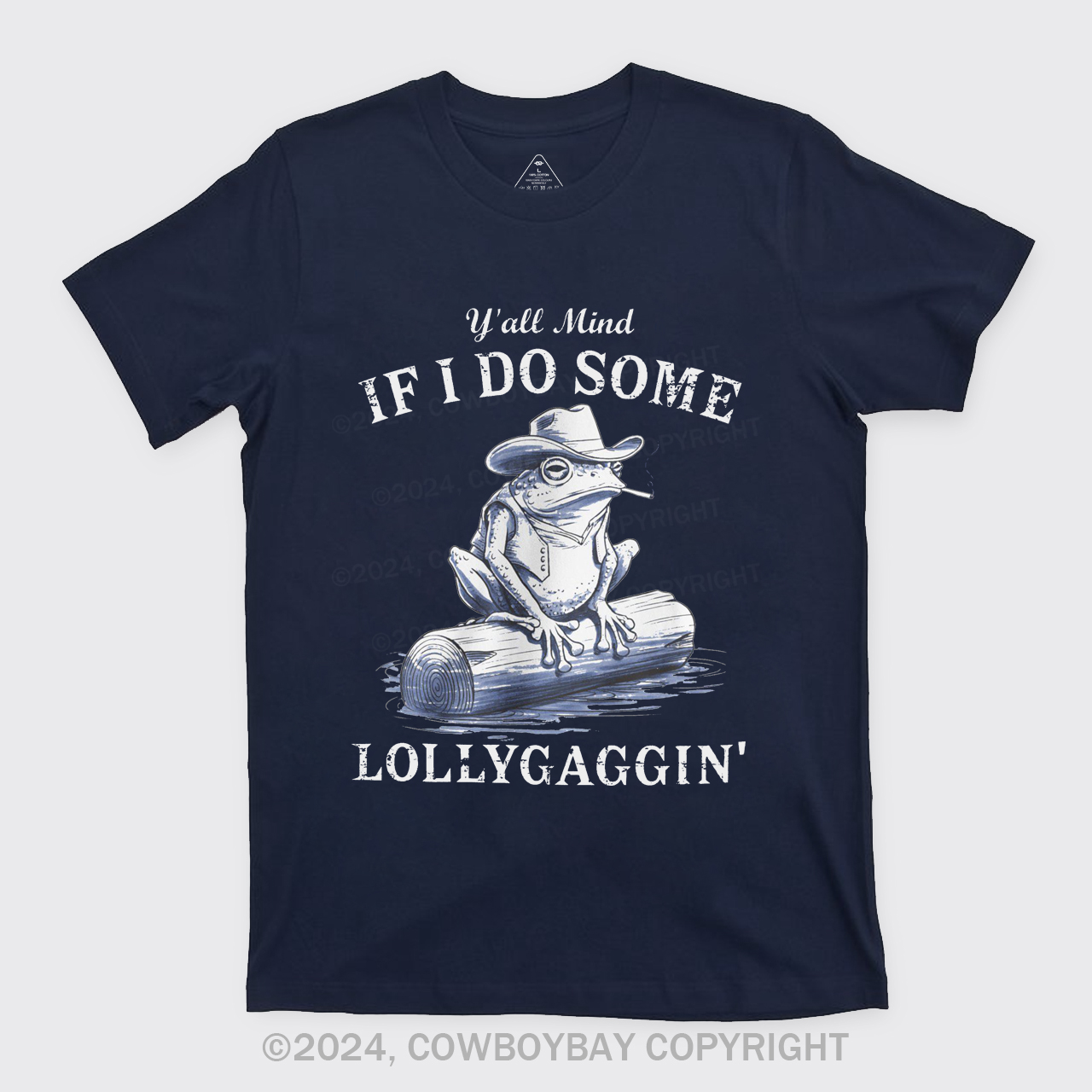Vintage Cowboy Frog-Y'all Mind If I Do Some Lollygaggin T-Shirts