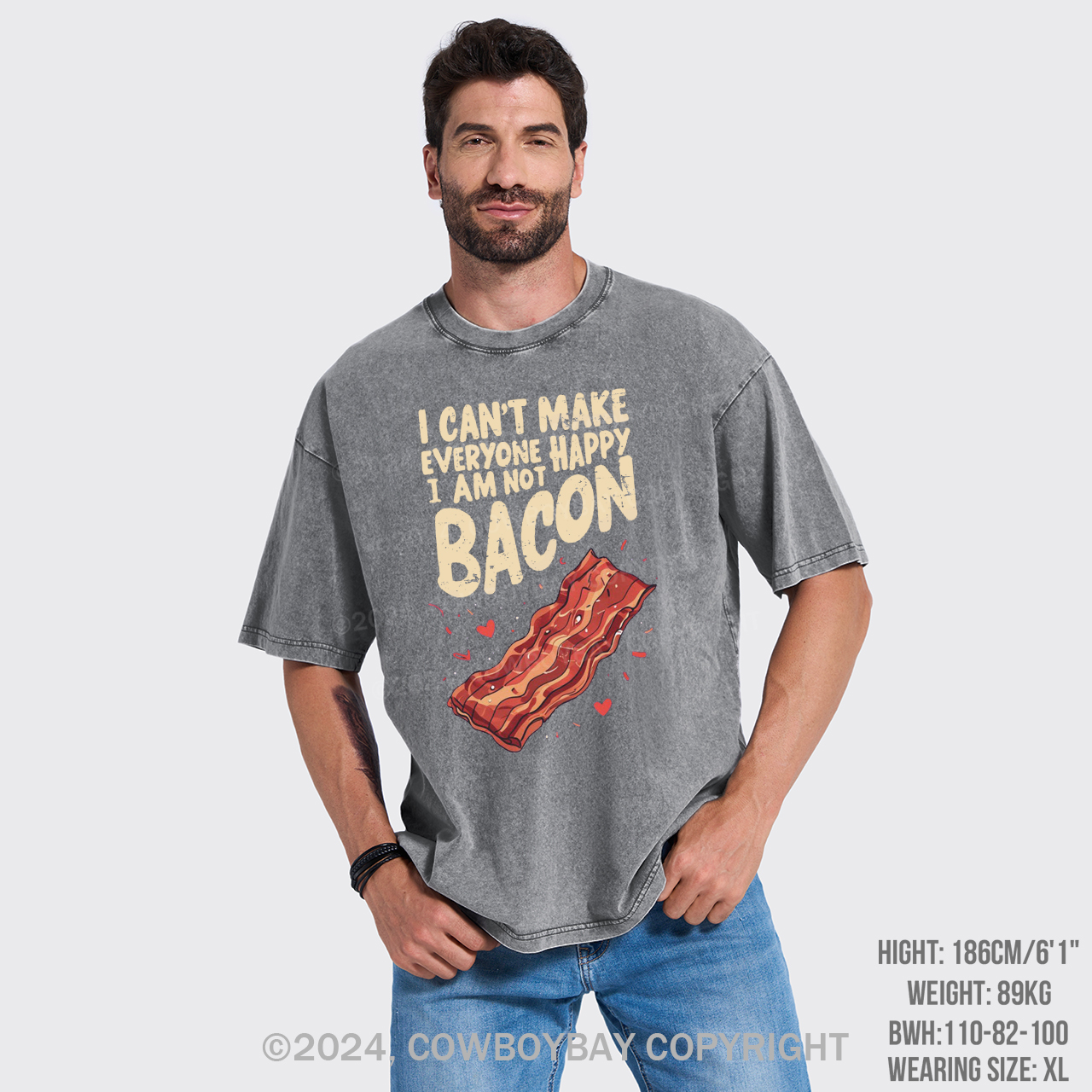 I Can't Make Everyone Happy,I'm Not A Bacon Garment-dye Tees
