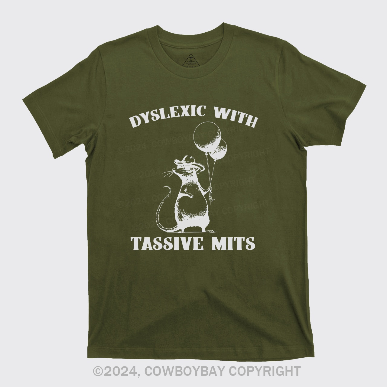 Dyslexic With Tassive Mits T-Shirts
