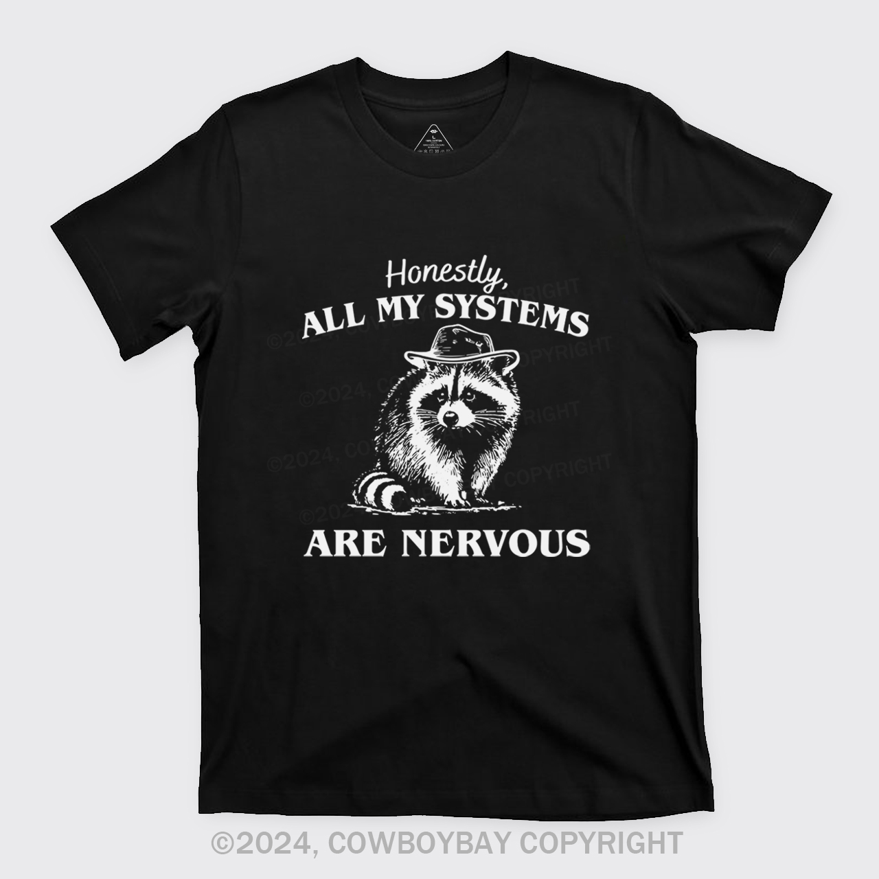 Actually All My Systems Are Nervous T-Shirts