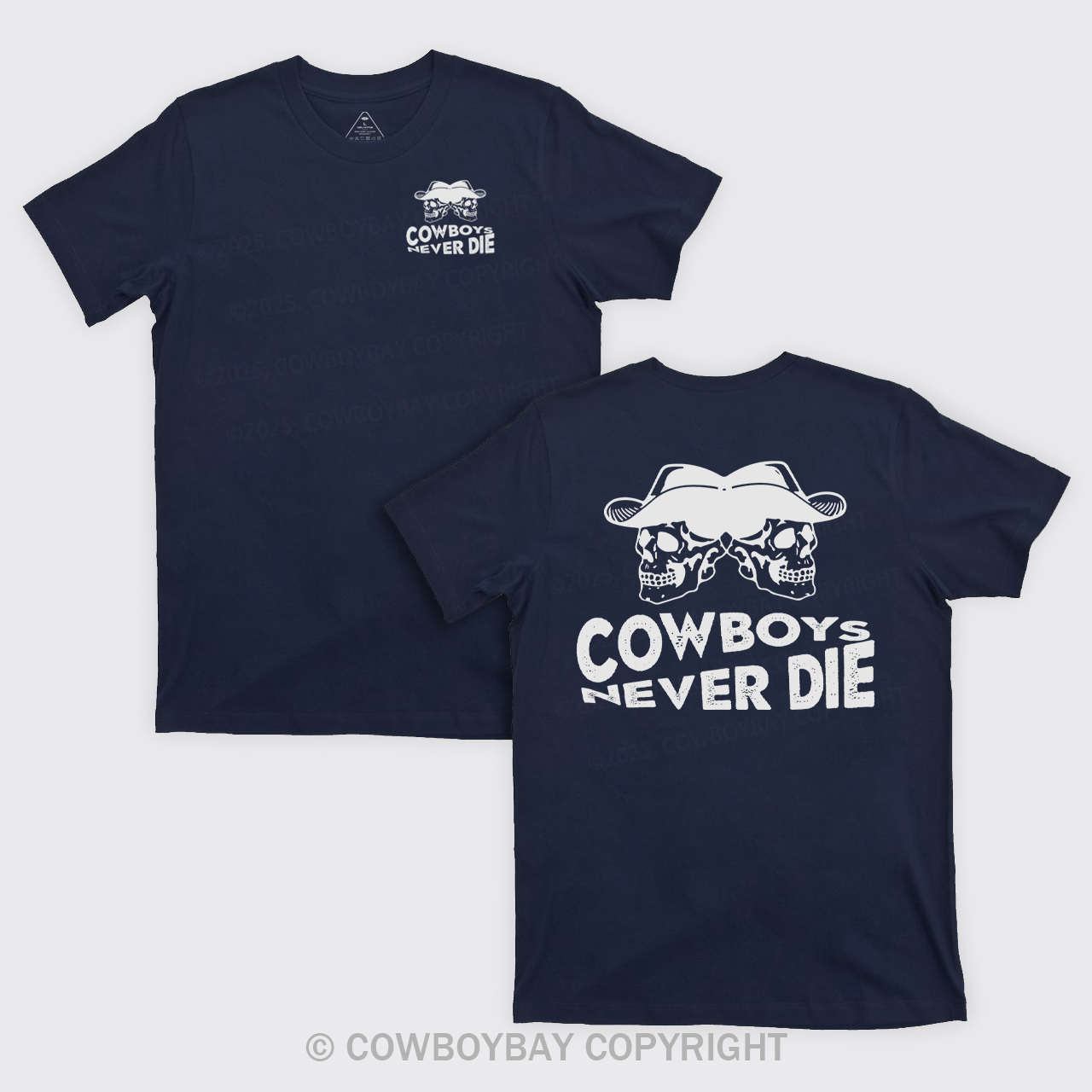 Cowboys Never Die Skeleton T-Shirts