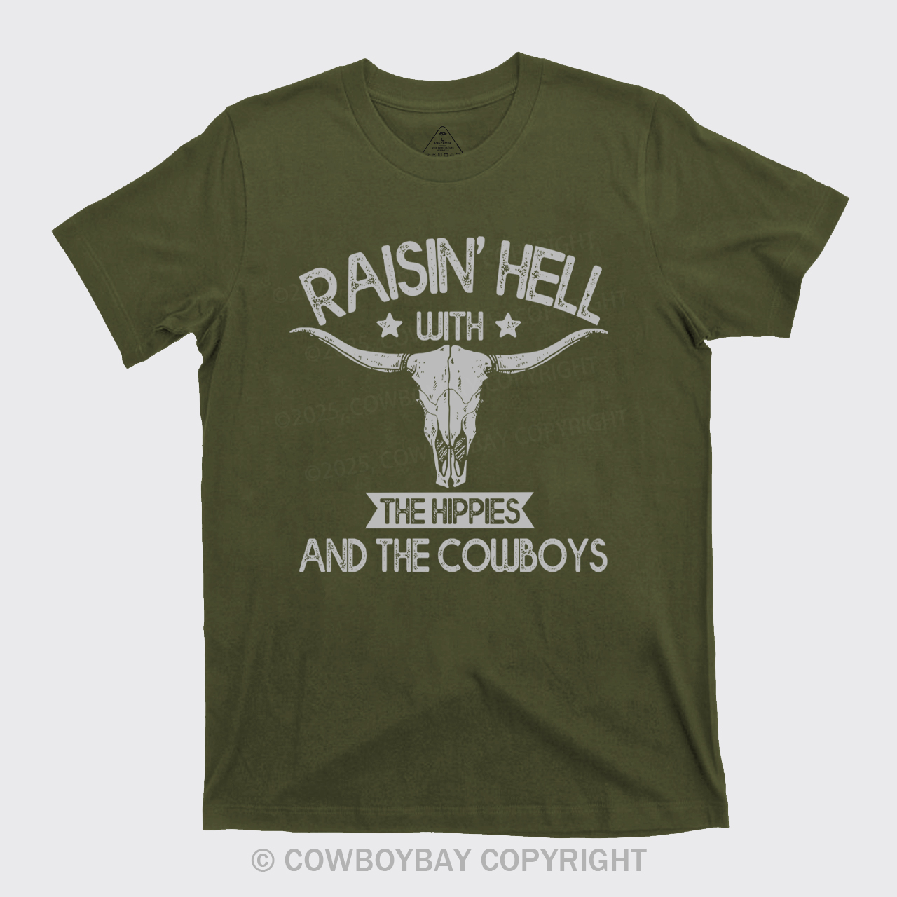 Raisin Hell With The Hippies Cowboy T-Shirts
