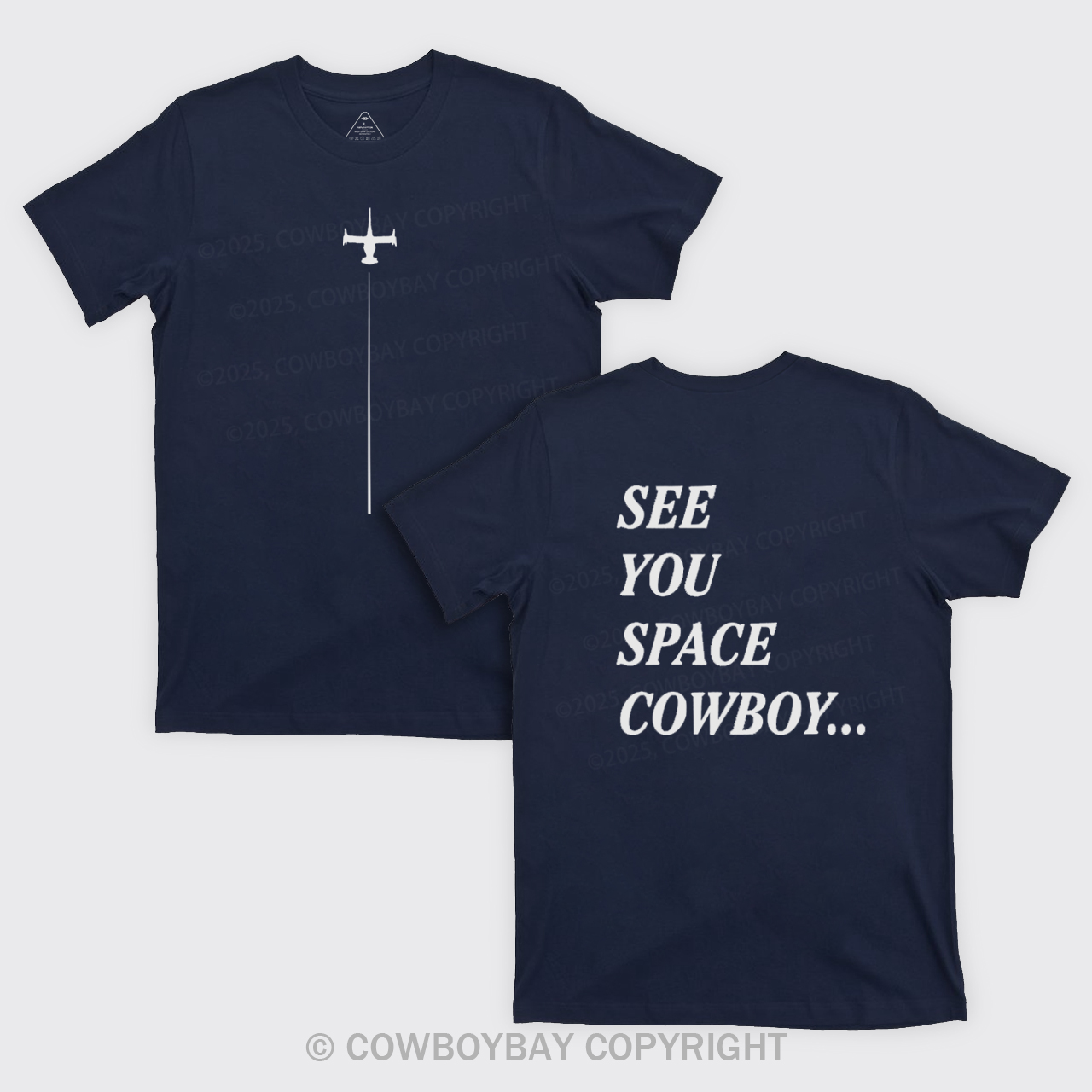 See You Space Cowboy T-Shirts Sale-Cowboybay™