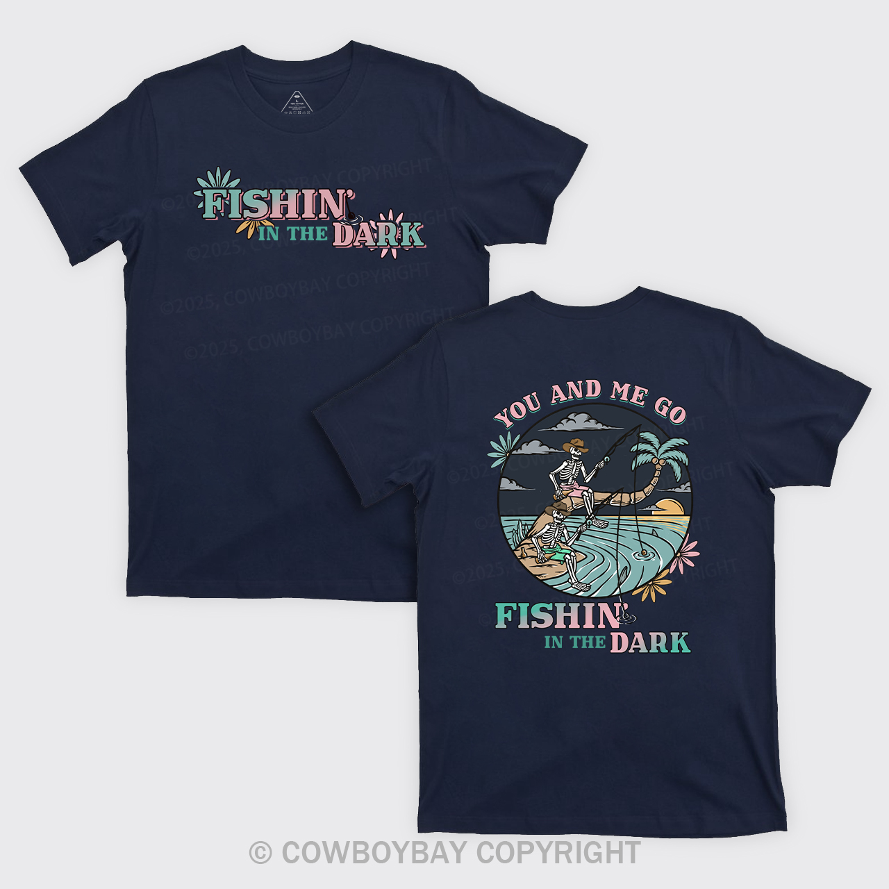 Fishin In The Dark Cowboy T-Shirts