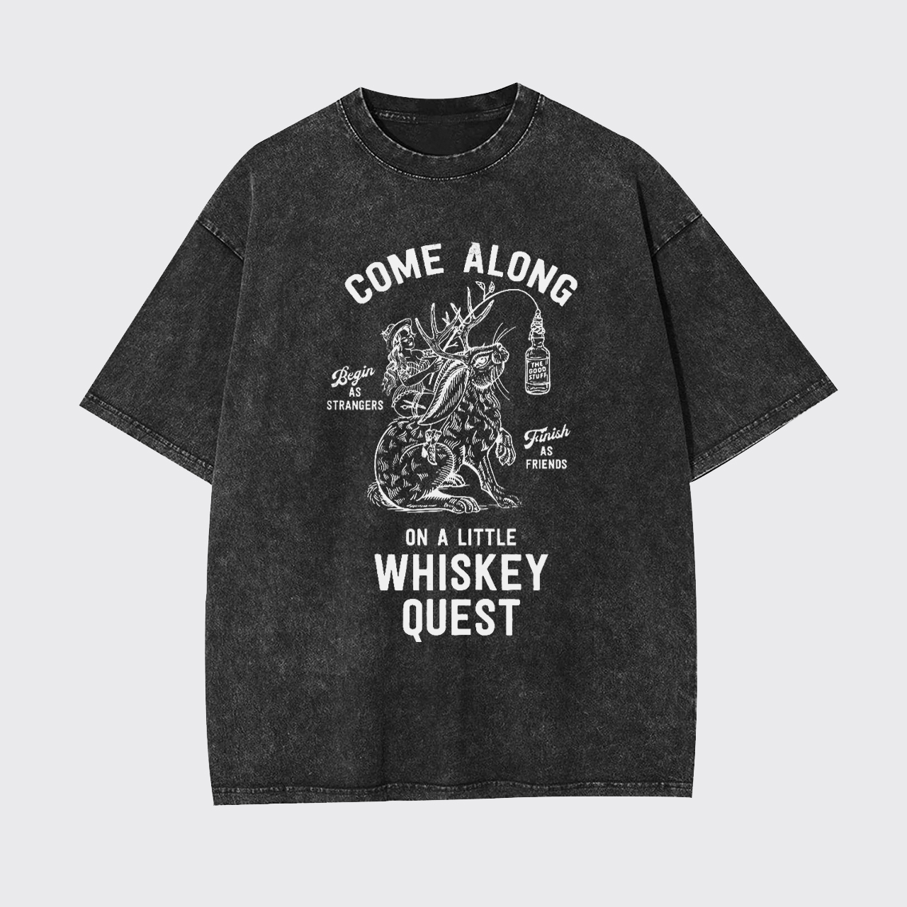 Come Along Funny Whiskey Quest Garment-dye Tees