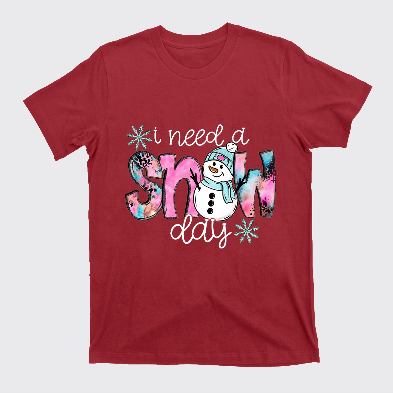 I Need A Snow Day T-Shirts