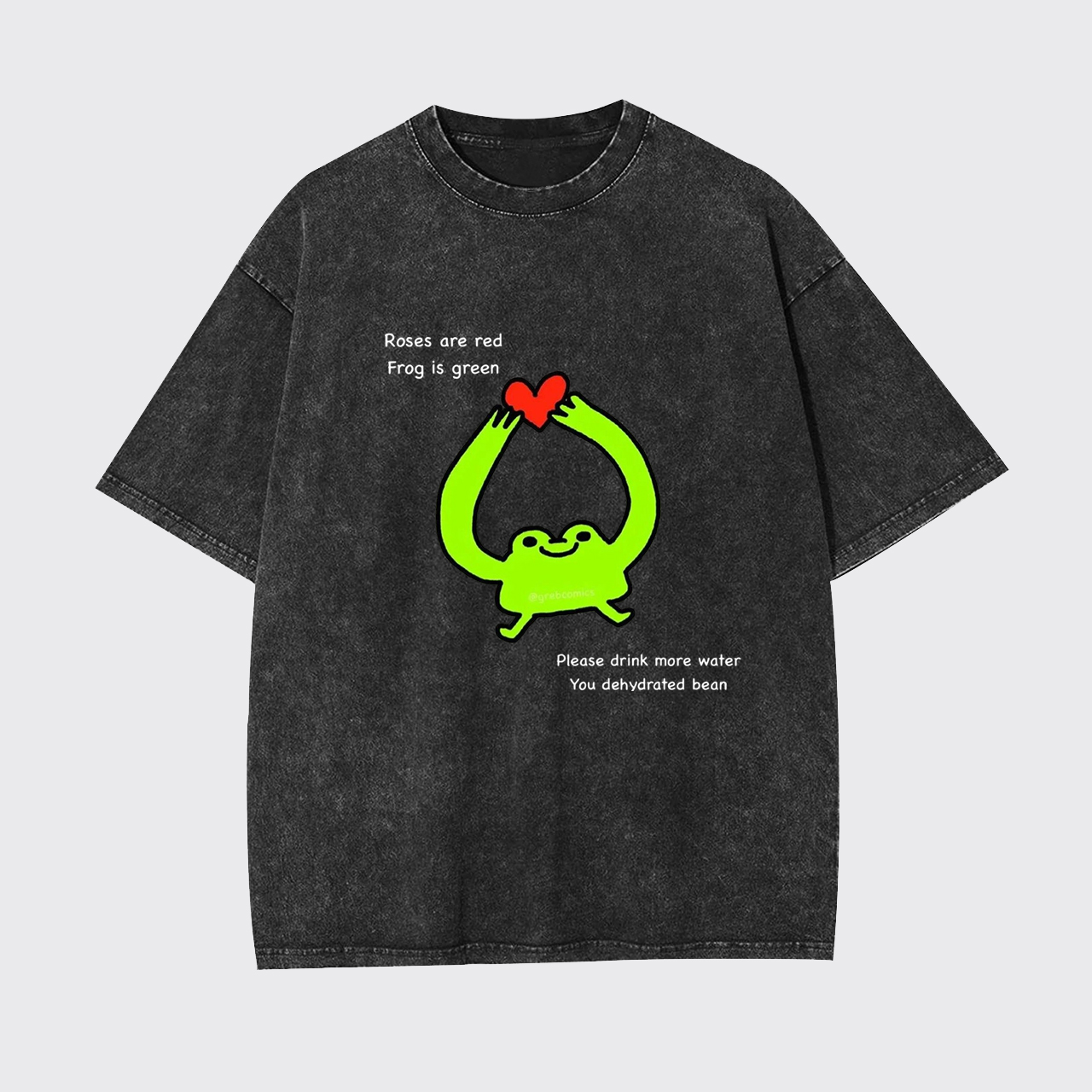 Roses Are Red Frog Is Green Garment-dye Tees