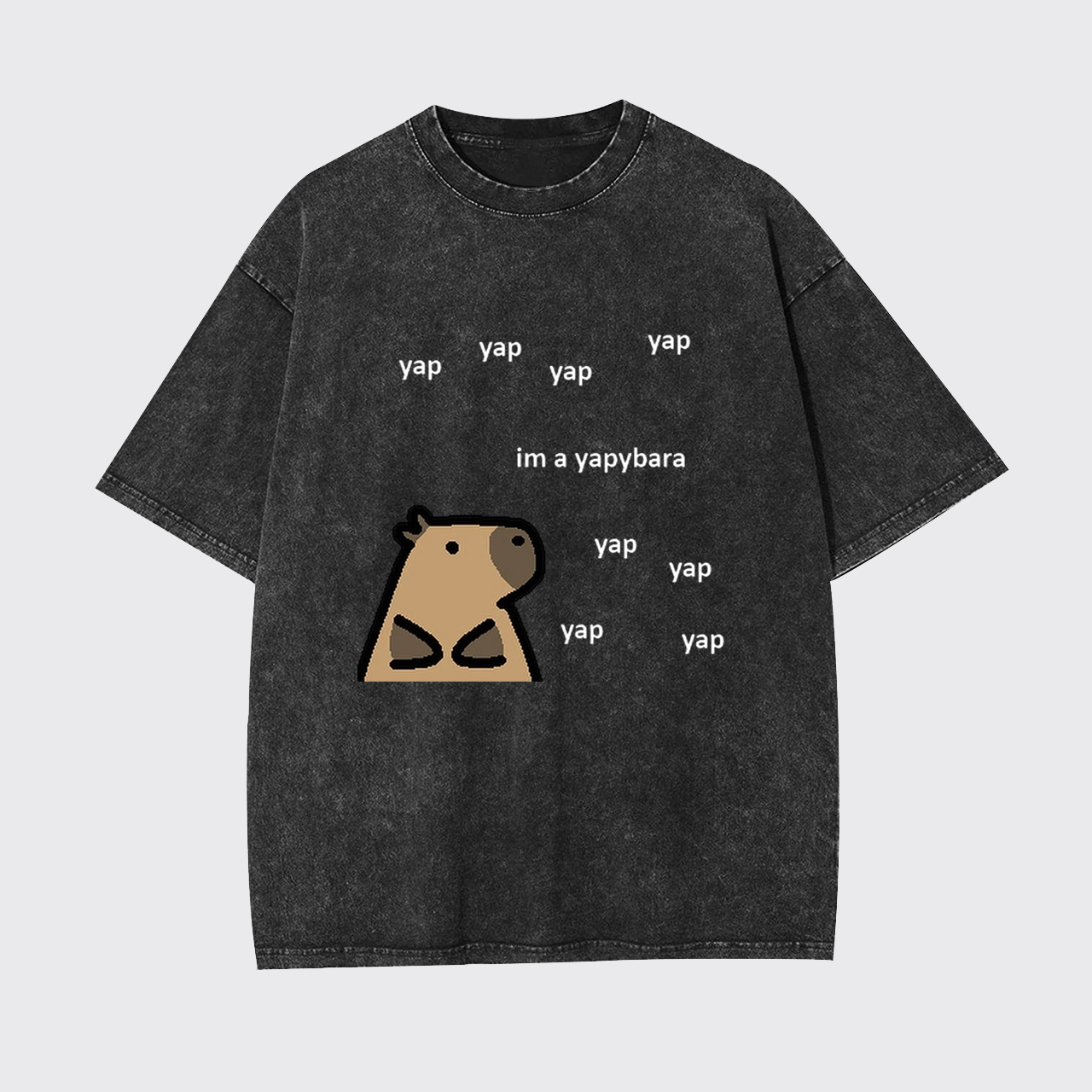 Im A Yapybara Garment-dye Tees