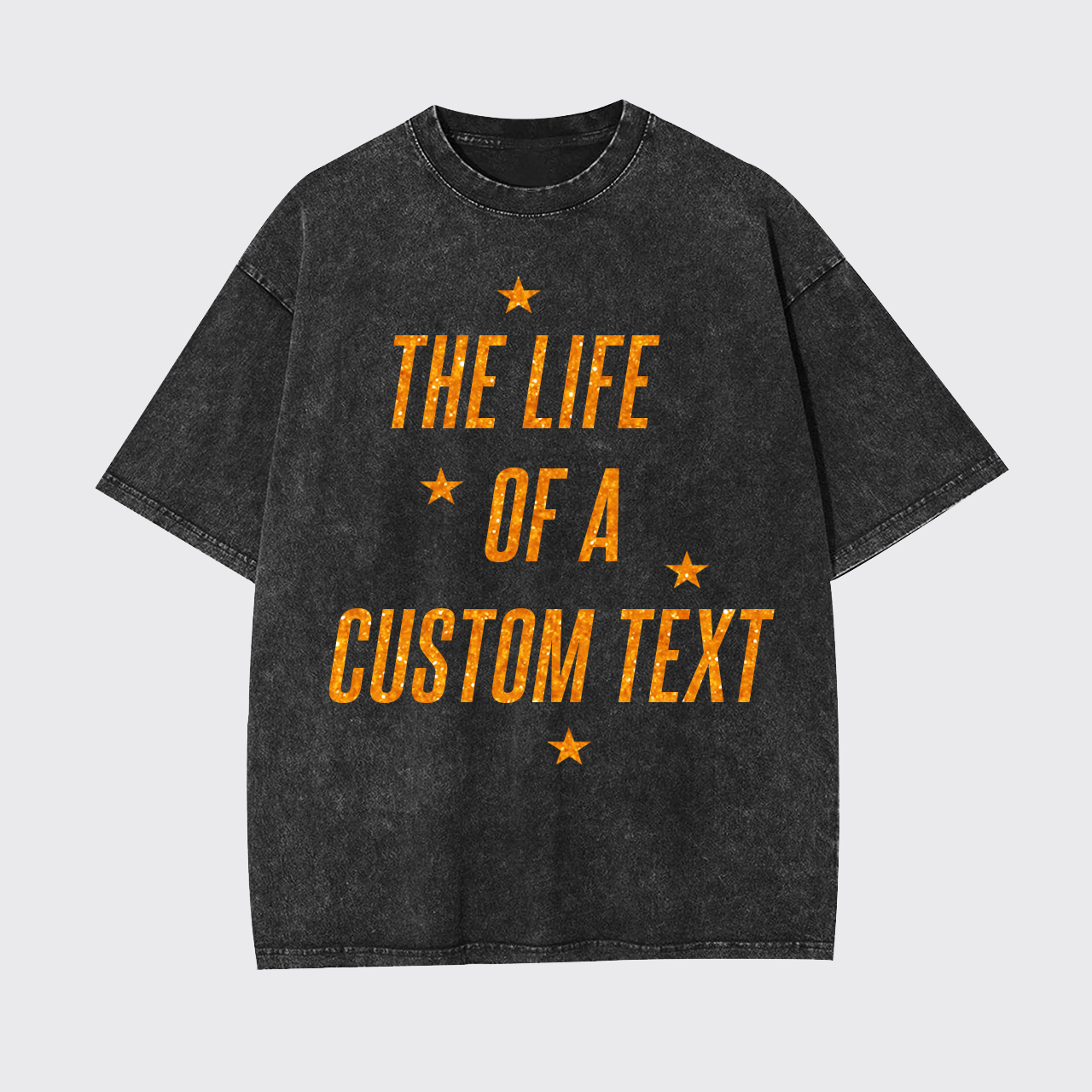 Personalized The Life Of A Garment-dye Tees