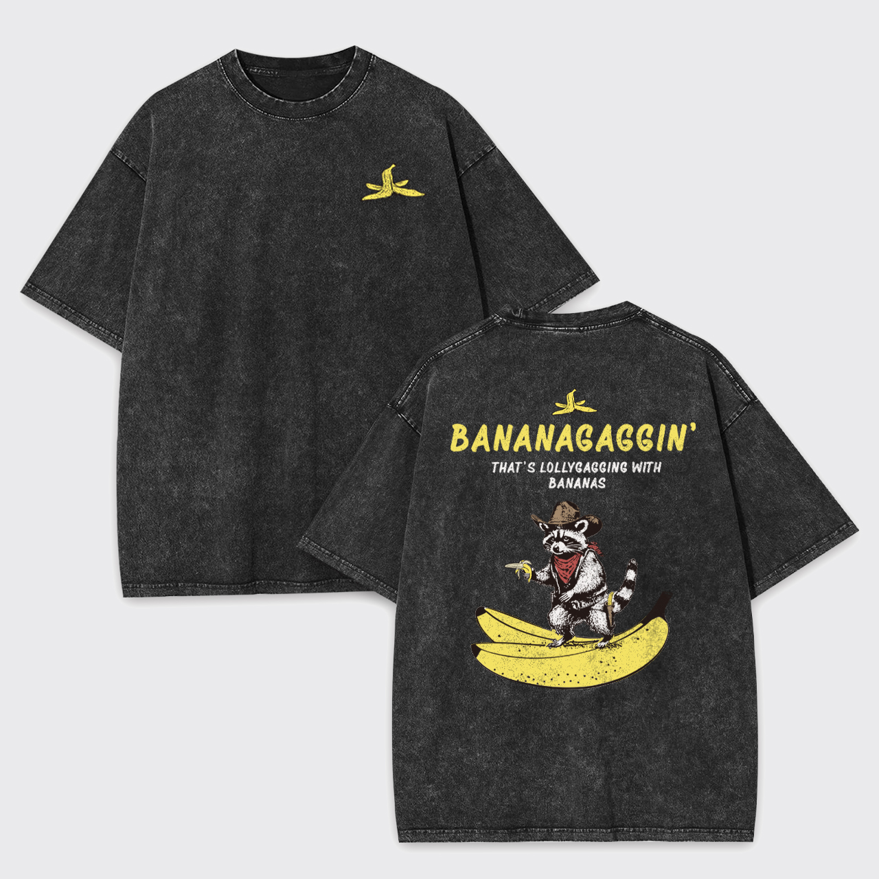 Funny Bananagaggin Banana Garment-dye Tees