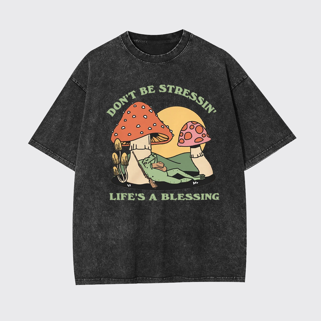 Don't Be Stressin' Life's A Blessing Garment-dye Tees