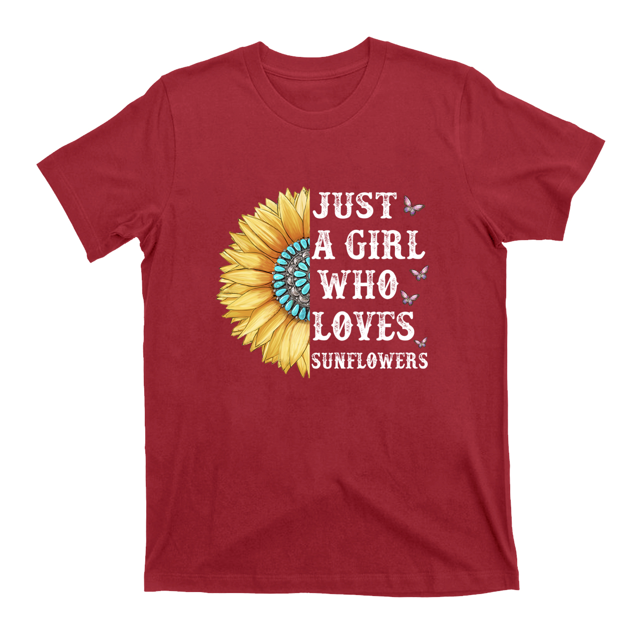 Just a Girl Who Loves Sunflower T-Shirt