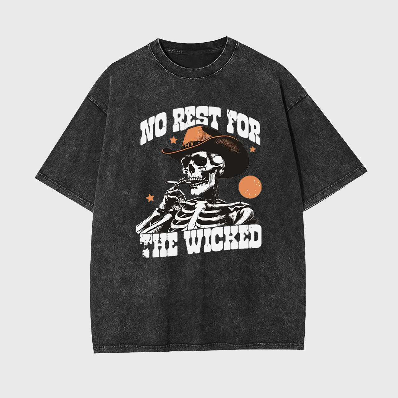 No Rest For The Wicked Garment-dye Tees