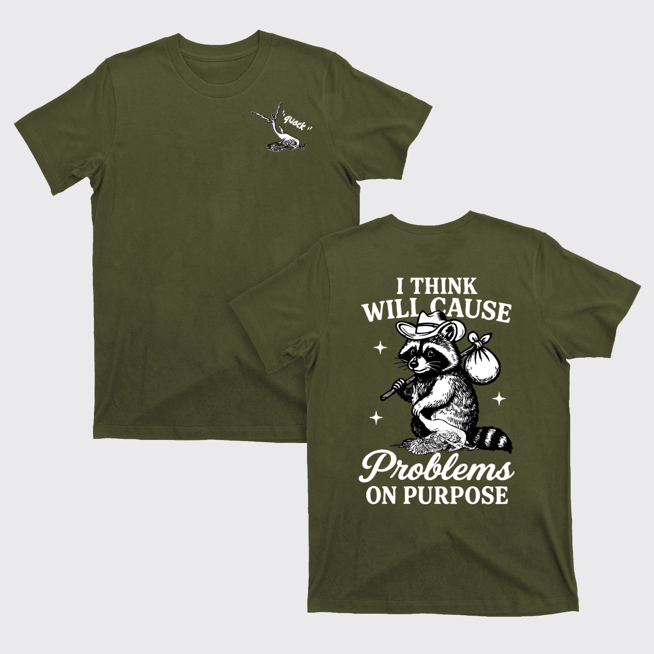 Funny Raccoon-I Think I Will Cause Problems On Purpose T-Shirts