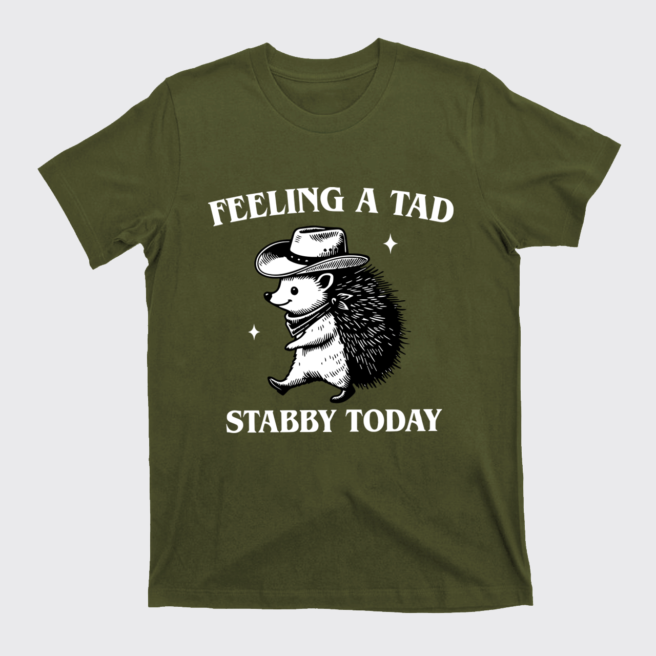 Trendy Porcupine-Feeling A Tad Stabby Today T-Shirts