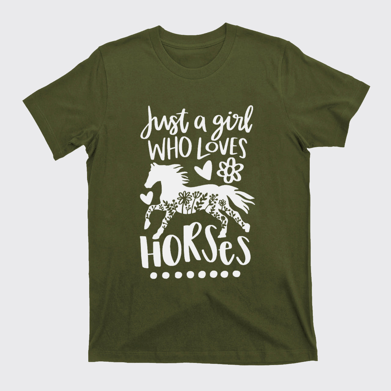 Just A Girl Who Loves Horses T-Shirts