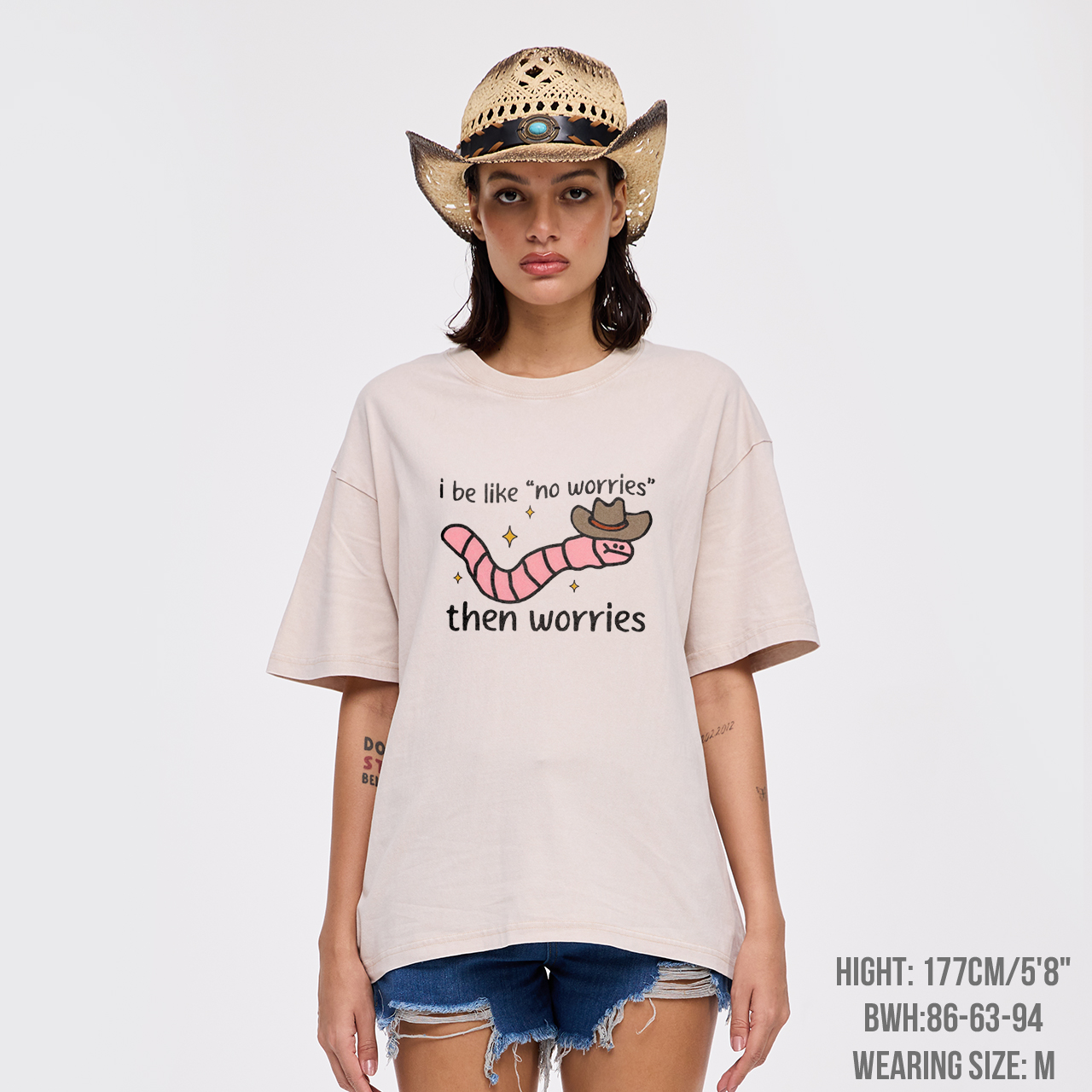 I be like No Worries then Worries Garment-dye Tees