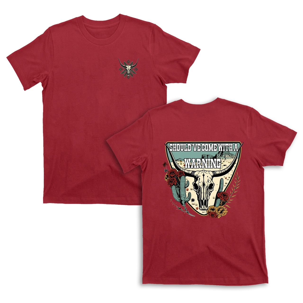 Should Have Come With a Warning T-Shirt