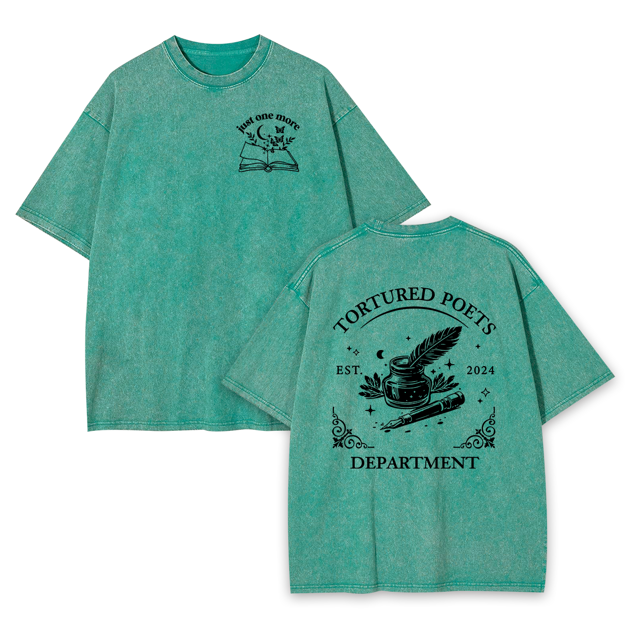 Just One More Tortured Poets Department Garment-dye Tees