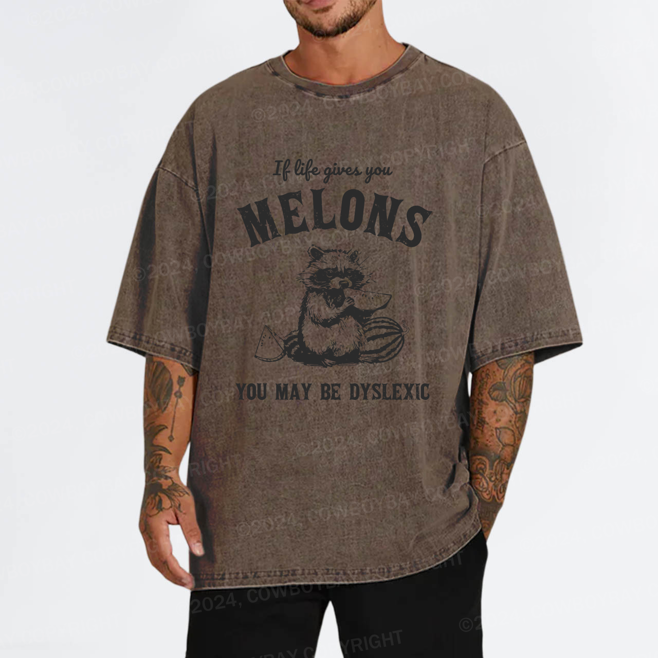 If Life Gives You Melons You May Be Dyslexic Garment-dye Tees