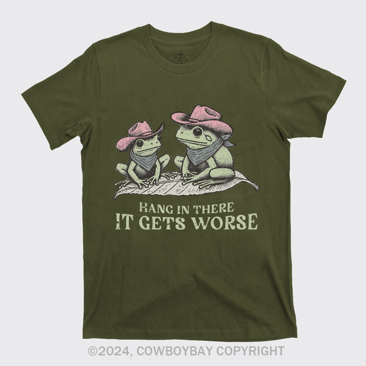 Hang In There, It Gets Worse T-Shirts