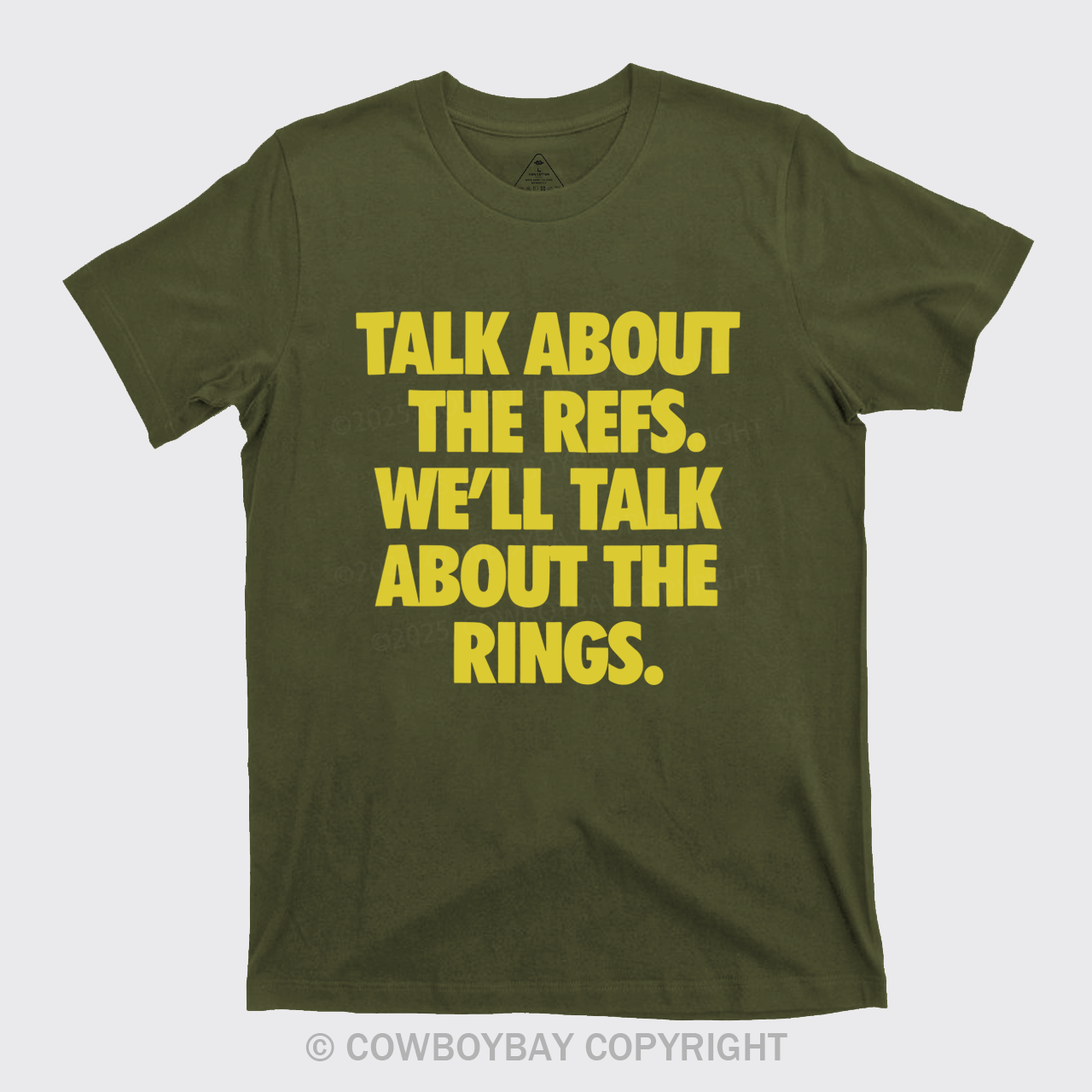 Talk About The Refs, We'll Talk About The Rings T-Shirts
