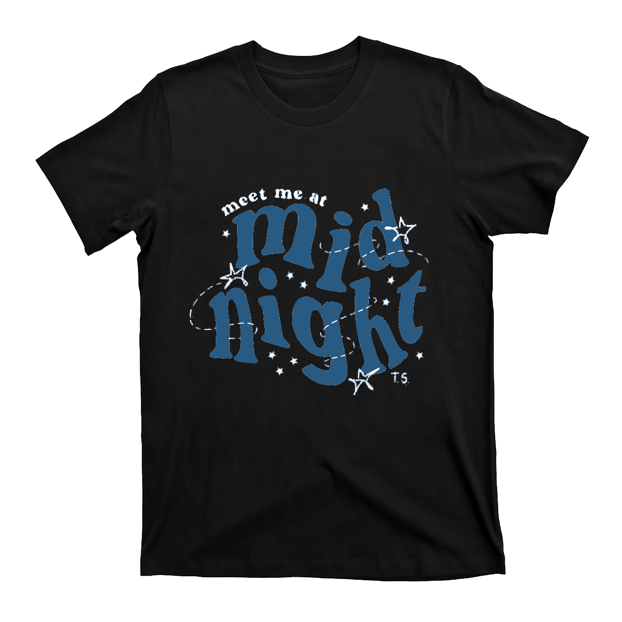 Meet Me At Midnight T.S T-Shirts
