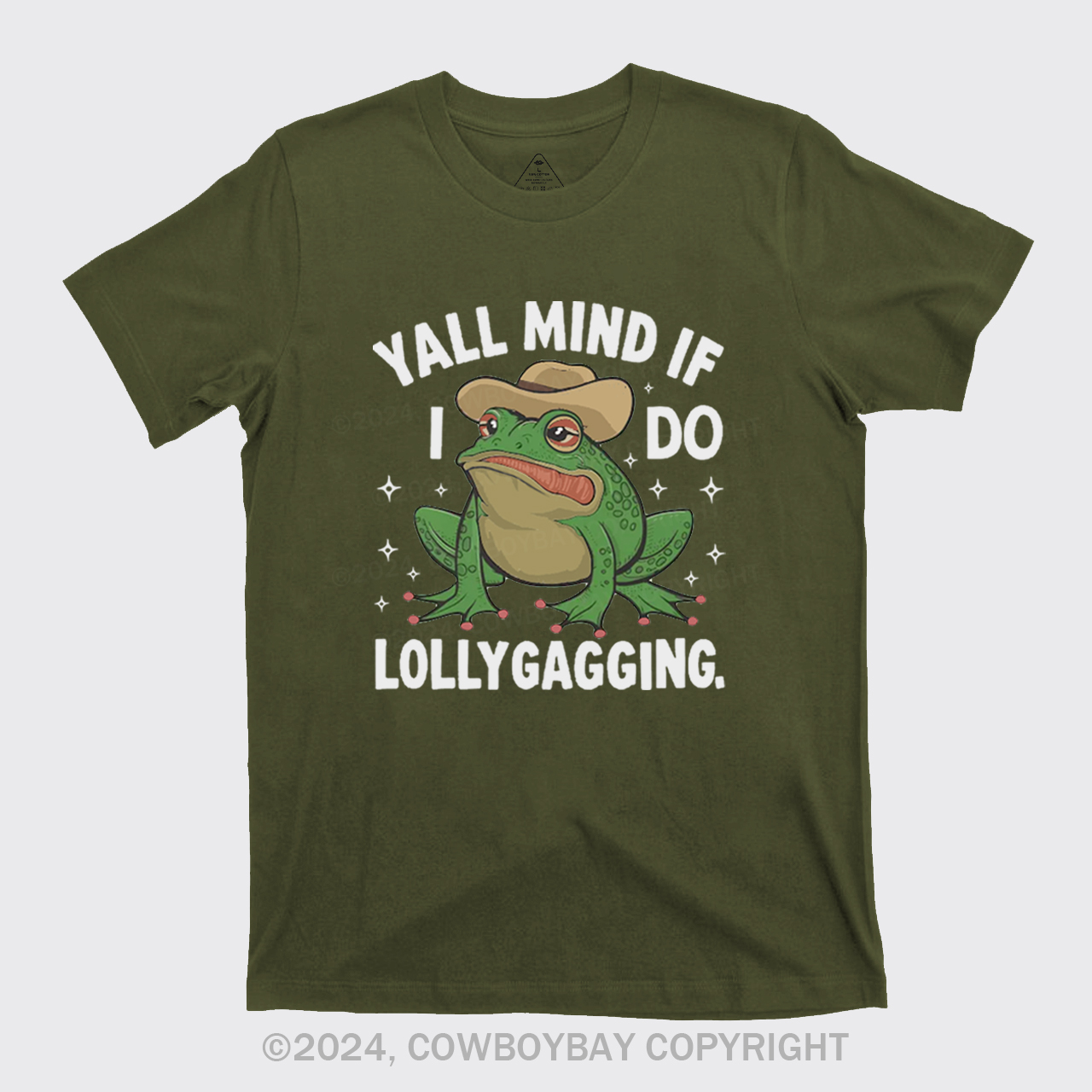 Yall Mind If I Do Some Lollygagging T-Shirts