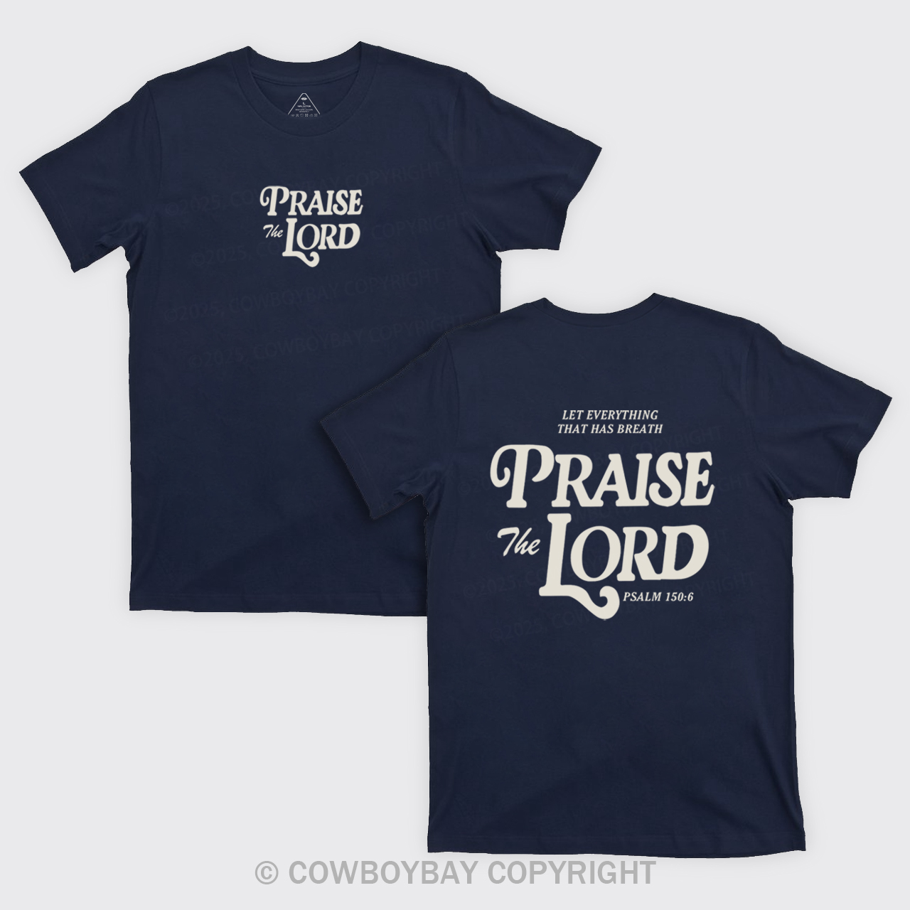 Praise The Lord T-Shirts