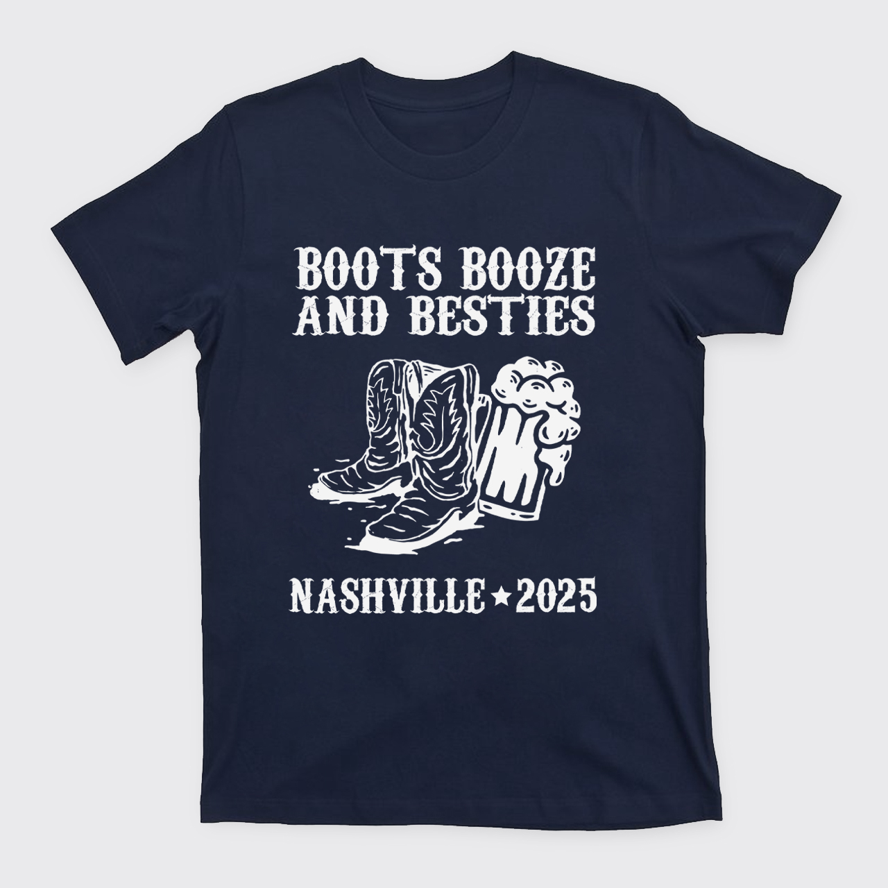 Boots Booze And Besties T-Shirts