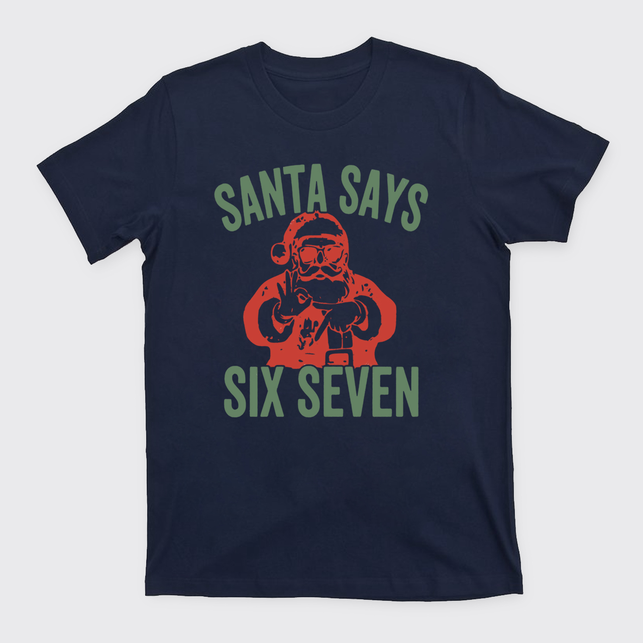 Santa Says 67 Christmas T-Shirts