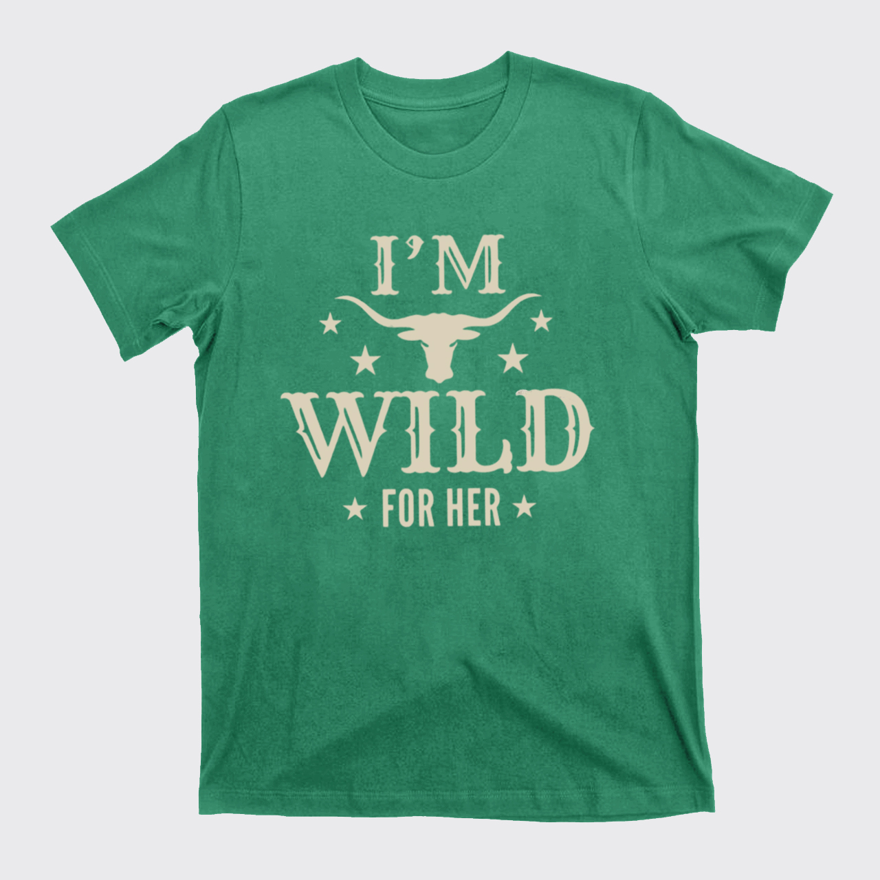 I'm Wild for Him Her T-Shirts