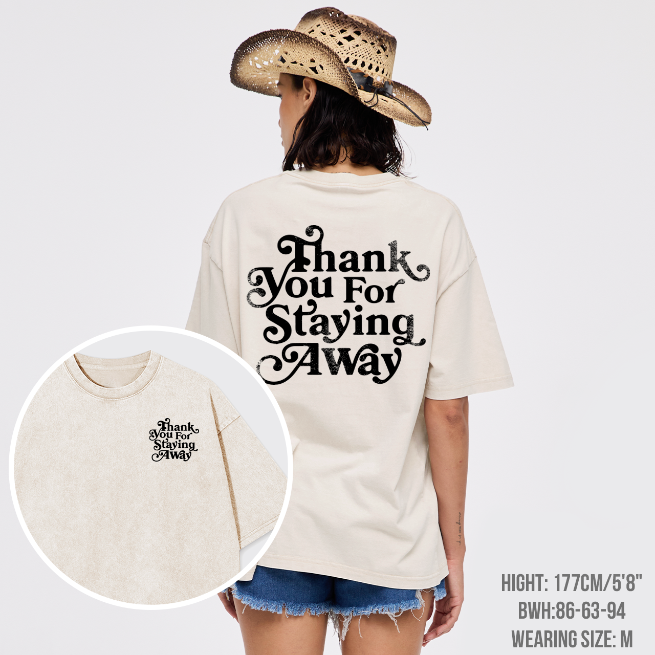 Thank You For Staying Away Garment-dye Tees