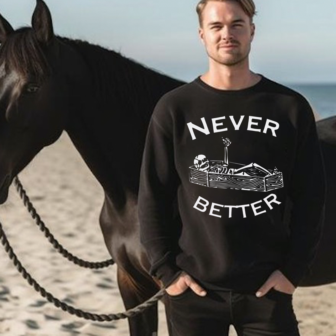 Never Better Skeleton Halloween Sweatshirt