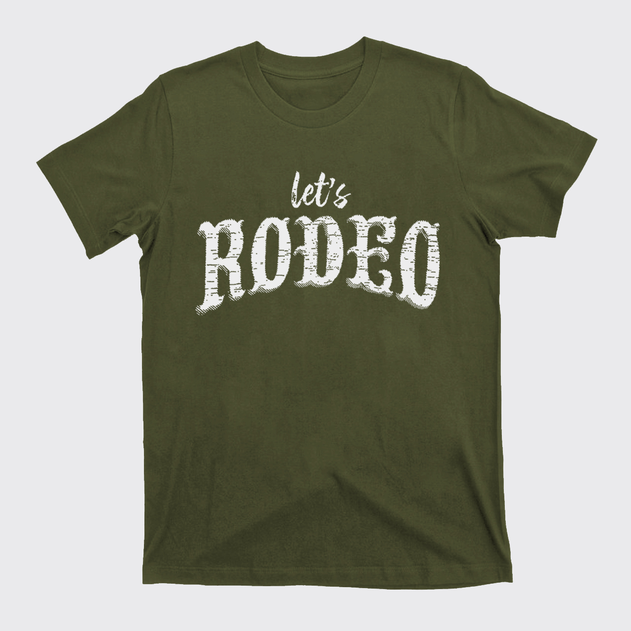 Let's Rodeo T-Shirts