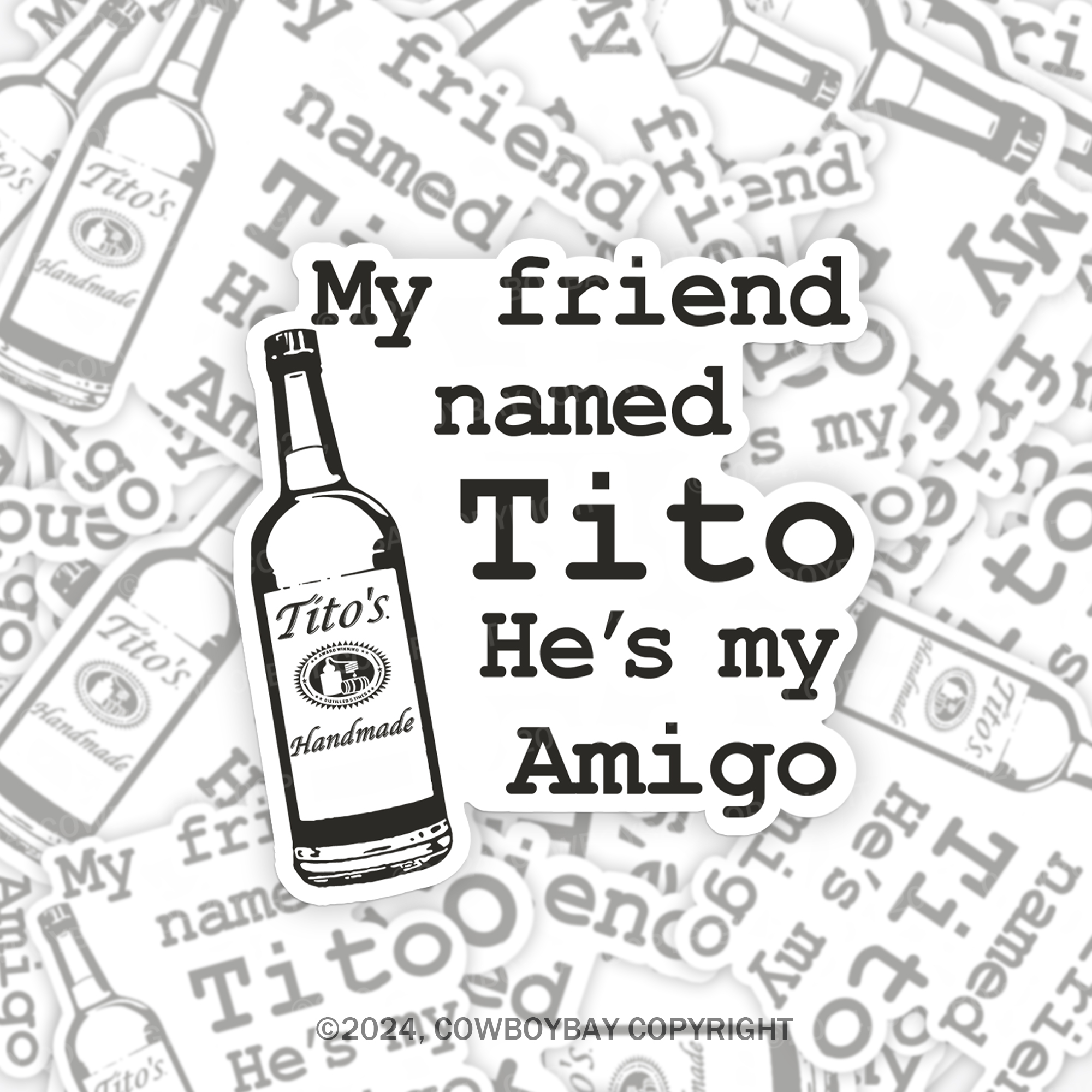 Tito My Amigo Sticker 