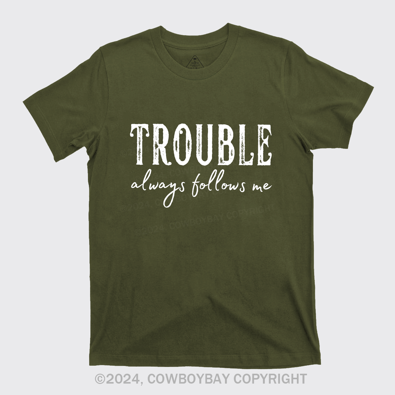 Trouble Follows Me Couples T-Shirts