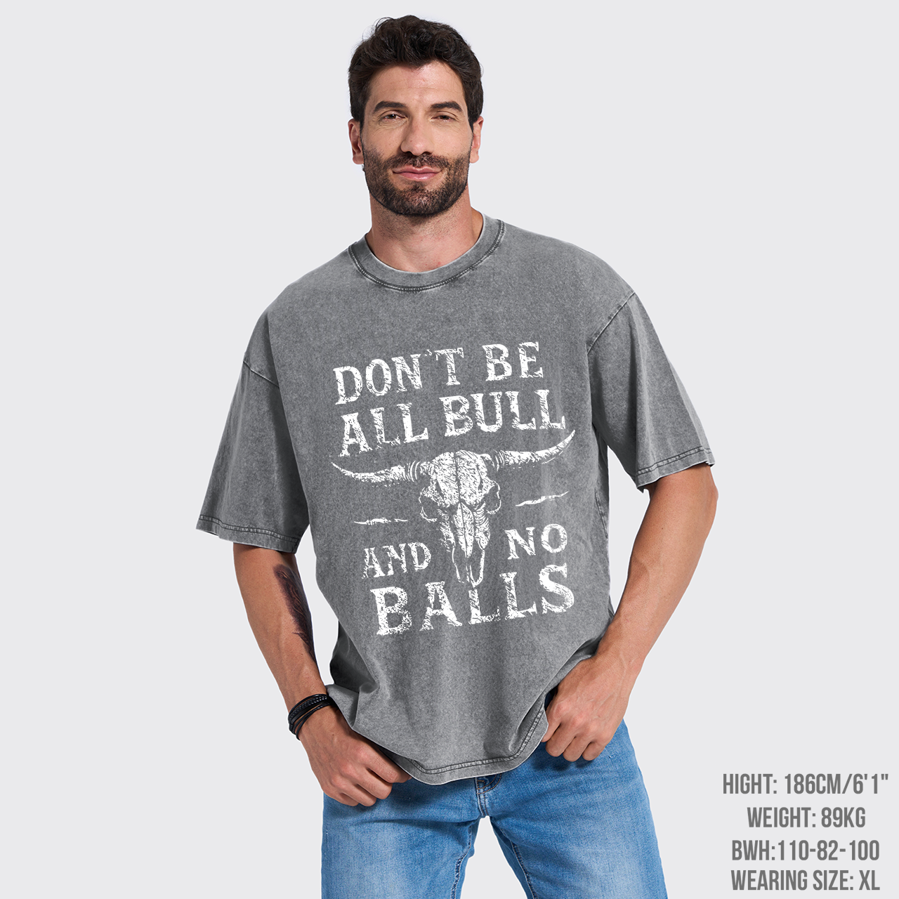 Don't Be All Bull And No Balls Garment-dye Tees