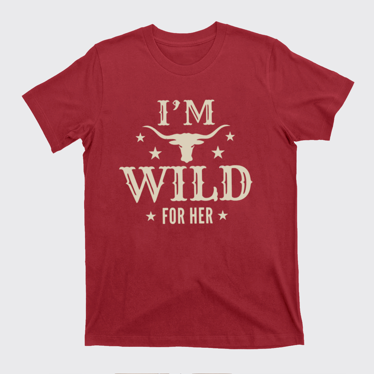 I'm Wild for Him Her T-Shirts