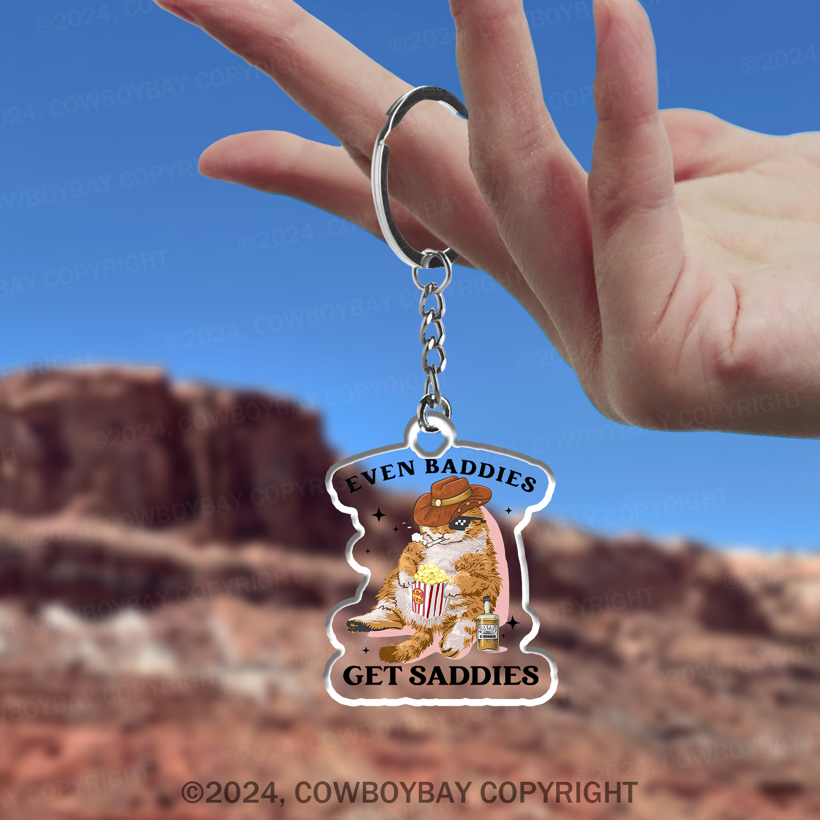 Even Baddies Get Saddies Funny Cat Keychain