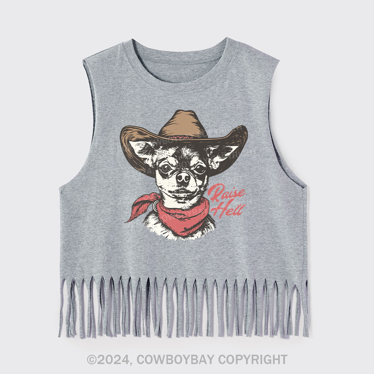 Cowboy Chihuahua,Raise Hell Fringe Tank